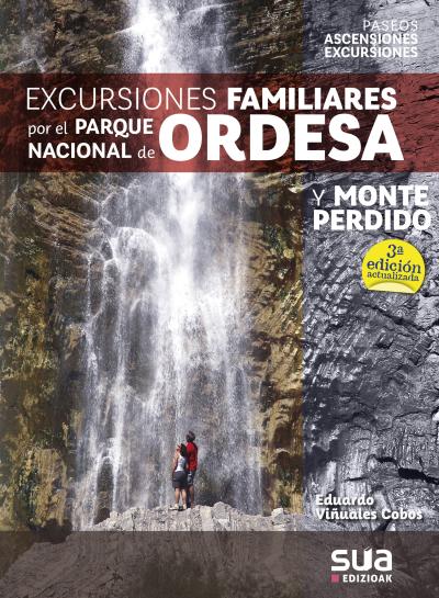 Excursiones familiares por el Parque Nacional de Ordesa y Monte Pérdido