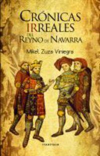 Crónicas (Ir)Reales del Reyno de Navarra