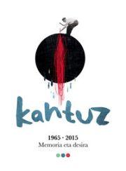 (Lib+3 Cd) Kantuz, 1965-2015 - Memoriaren Desira