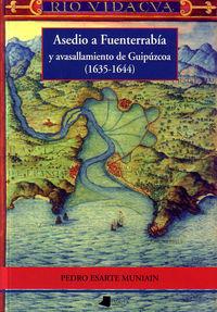Asedio a Fuenterrabia y avasallamiento de Gipuzcoa (1635-1644)