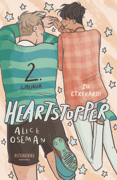 Heartstopper 2. Zu etxerako!