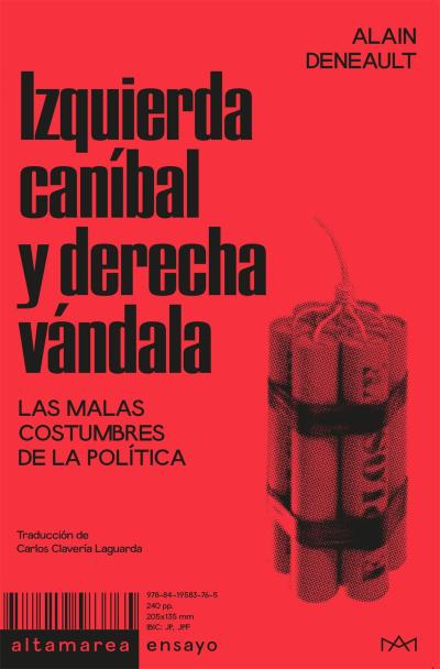 Izquierda caníbal y derecha vándala