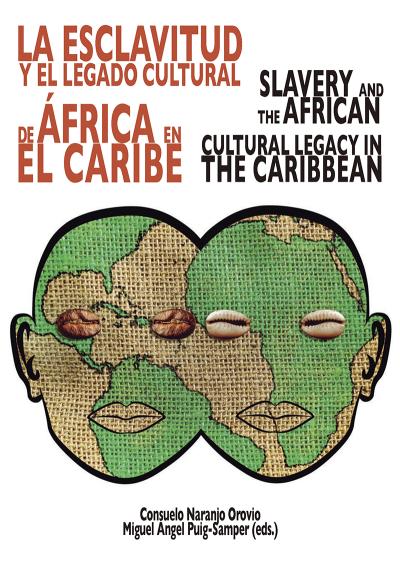 La esclavitud y el legado cultural de África en el Caribe