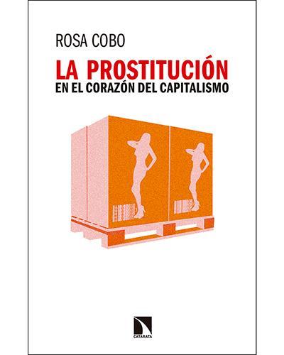 La prostitución en el corazón del capitalismo