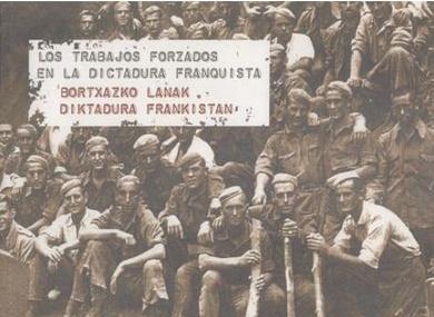 Los trabajos forzados en la dictadura franquista