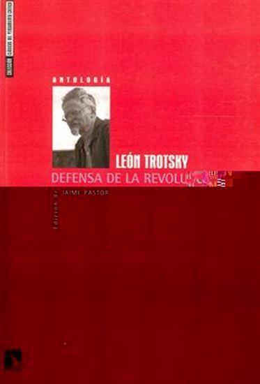 Defensa de la revolución. Antología