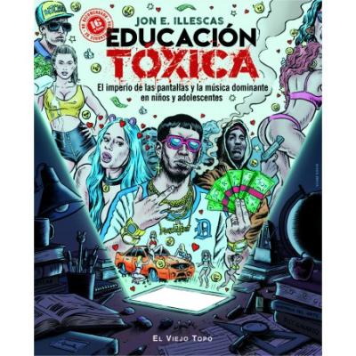 Educación tóxica