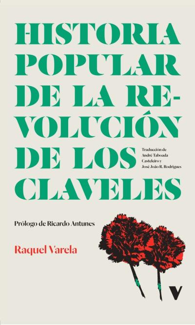 Historia popular de la revolución de los claveles