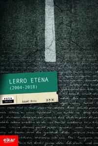 Lerro etena (2004-2018)