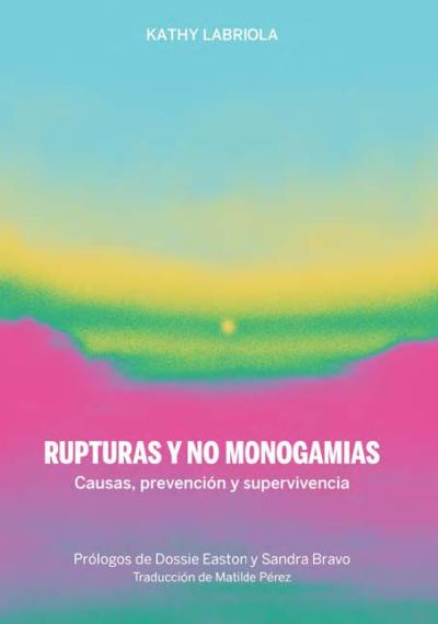 Rupturas y no monogamias