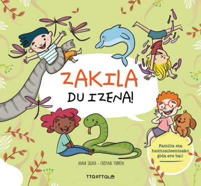 Zakila du izena!