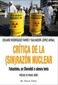 Crítica de la (sin)razón nuclear