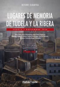 Lugares de memoria de Tudela y la Ribera