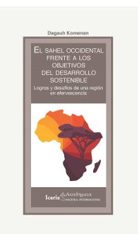 El Sahel Occidental frente a los objetivos del desarrollo sostenible.