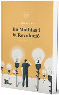 En Mathias i la Revolució