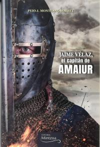 Jaime Velaz, el capitán de Amaiur