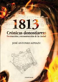 1813. Cronicas Donostiarras