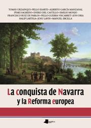 La conquista de Navarra y la Reforma europea