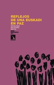 Reflejos de una Euskadi en paz