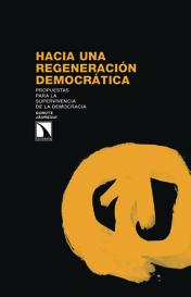 Hacia una regeneración democrática.