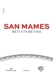 San Mames: Beti Eta Betiko