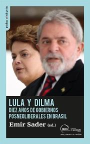 Lula Y Dilma