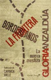 Borderlands = La Frontera