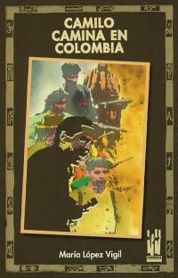 Camilo camina en Colombia