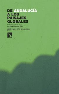 De Andalucía a los paisajes globales