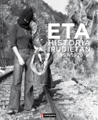 ETA. Historia irudietan (1951-1978)
