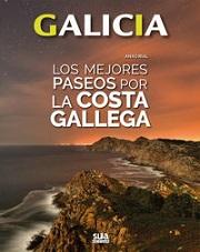Galicia. Los mejores paseos por la costa gallega