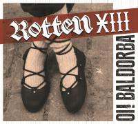 Rotten XIII - Oi! Baldorba