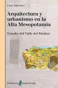 Arquitectura y urbanismo en la alta Mesopotamia