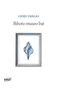 Bihotz-museo bat