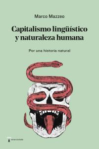 Capitalismo lingüistico y naturaleza humana