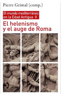 El helenismo y el auge de Roma