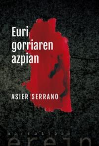 Euri gorriaren azpian