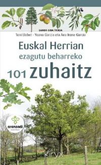 Euskal Herrian ezagutu beharreko 101 zuhaitz