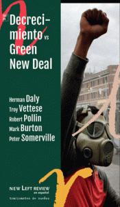Decrecimiento vs Green New Deal