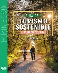 Guía del turismo sostenible (I). Pirineo oriental