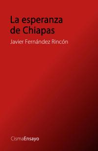 La esperanza de Chiapas