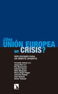 ¿Una Unión Europea en crisis?
