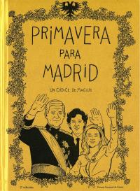 Primavera para Madrid (Ed. 25 aniversario)