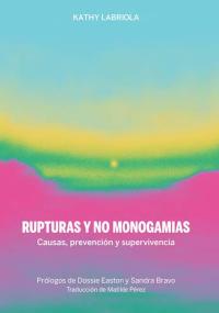 Rupturas y no monogamias